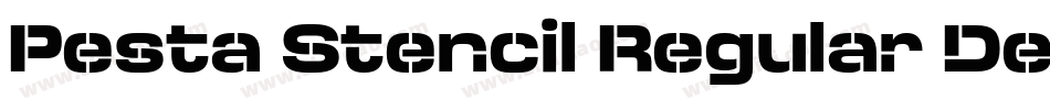 Pesta Stencil Regular Demo字体转换